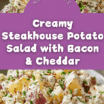 Steakhouse Potato Salad Loaded