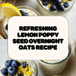 Easy Lemon Poppy Seed Overnight Oats Recipe