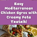 Mediterranean Chicken Gyros with Creamy Feta Tzatziki Recipe