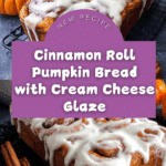 Cinnamon Roll Pumpkin Bread with Cream Cheese Glaze Recipe