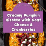Pumpkin Risotto with Goat Cheese Recipe