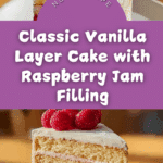 Vanilla Layer Cake with Raspberry Jam Recipe