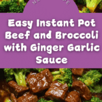 Easy Ginger Garlic Instant Pot Beef and Broccoli Recipe