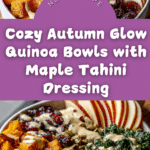 Autumn Glow Quinoa Bowls Recipe