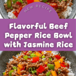 Beef Pepper Rice Bowl is a delicious meal option Recipe